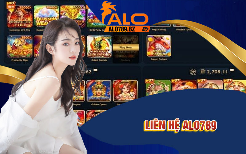 Liên Hệ Alo789 - Bộ Phận CSKH Chuyên Nghiệp, Tận Tâm 1 Liên Hệ Alo789